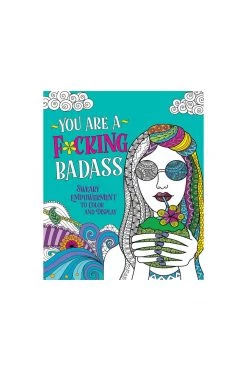 Entrenue Accessories You Are A F*cking Badass Coloring Book